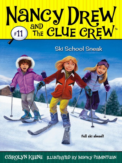 Title details for Ski School Sneak by Carolyn Keene - Wait list